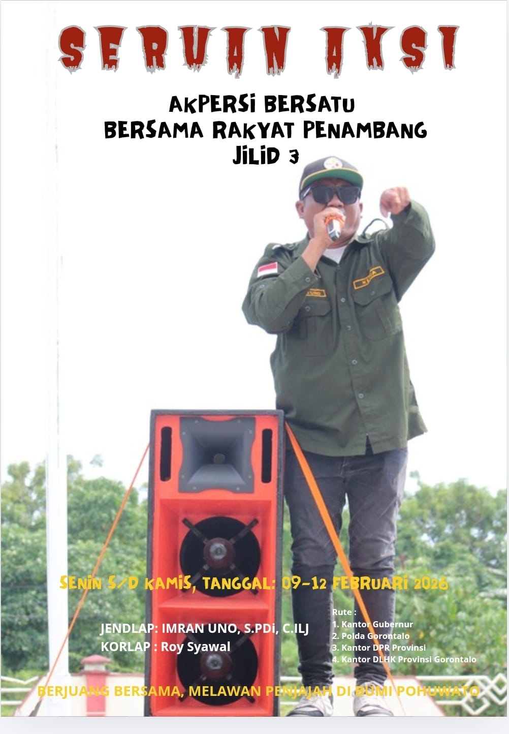 Tambang Rakus, Negara Membisu : AKPERSI Jilid III Nyatakan Perlawanan Terbuka